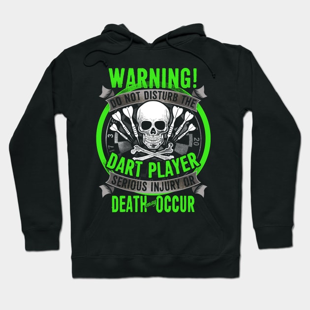 Crazy Do Not Disturb Dart Player Hoodie by TonTomDesignz